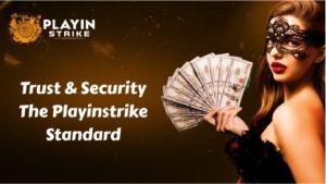 How Playinstrike Maintains Trust and Platform Security